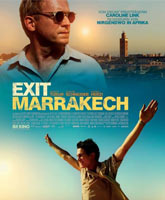 Смотреть Онлайн Съезд на Марракеш / Exit Marrakech [2013]